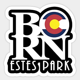 BORN Estes Park Sticker